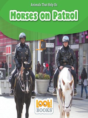 cover image of Horses on Patrol
